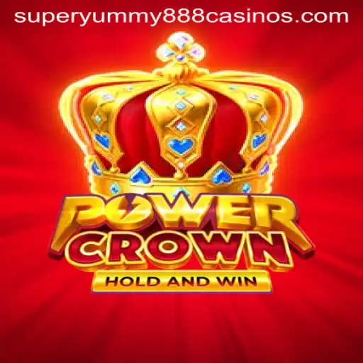 PowerCrown: A New Gaming Adventure with Super Yummy 888