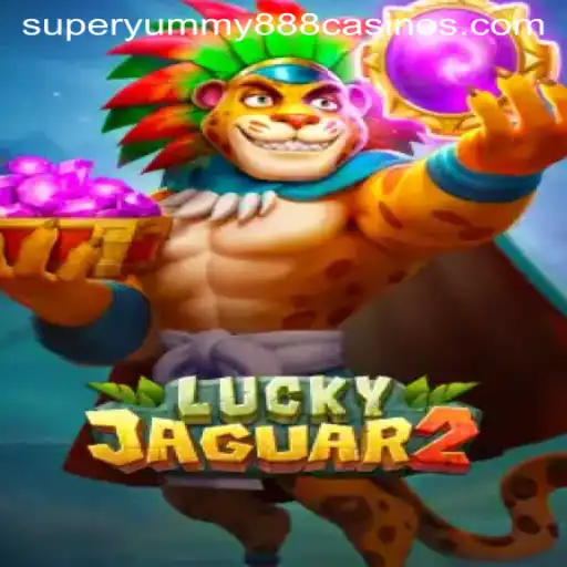 Exploring the Enchanting World of Luckyjaguar2: A Super Yummy 888 Adventure