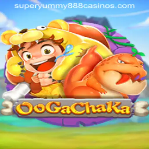 OoGaChaKa: Discover the Exhilarating World of Super Yummy 888