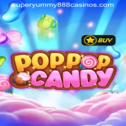 Exploring the World of POPPOPCANDY: A Sweet Adventure with Super Yummy 888