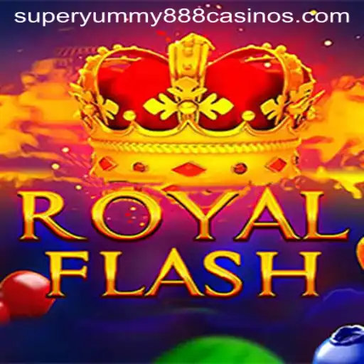 Discovering the Thrilling World of RoyalFlash with Super Yummy 888