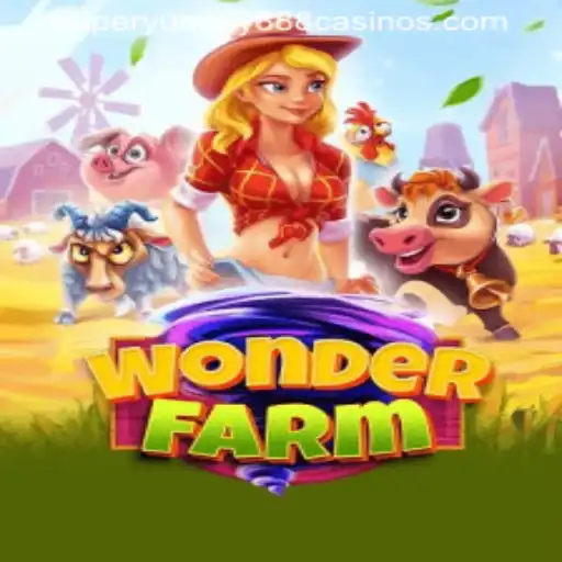 Exploring WonderFarm: The Intriguing World of Super Yummy 888